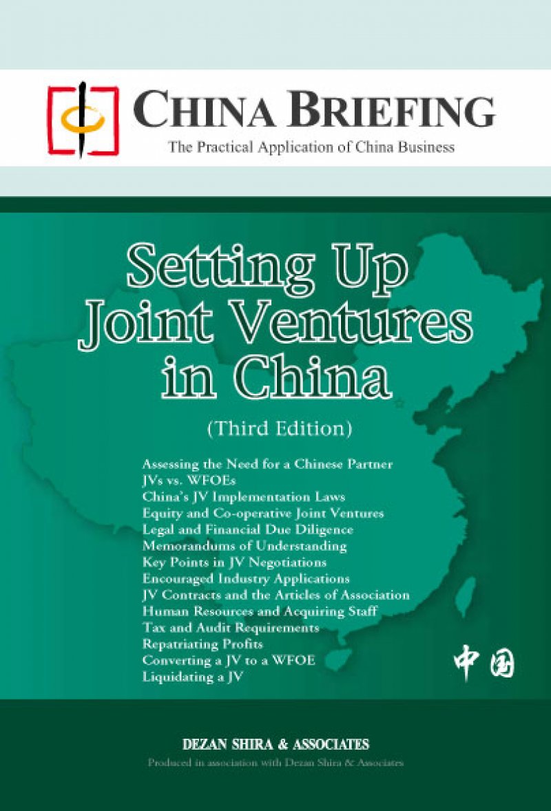 Setting Up Joint Ventures in China (Third Edition)