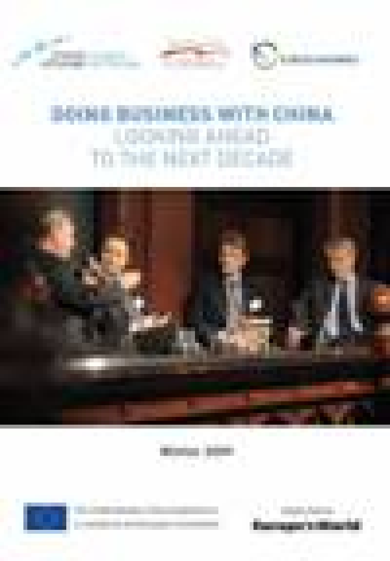 2009 Policy Summit report: Doing Business with China – Looking ahead to the ne...