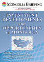 Mongolia Investment Developments and Opportunities in Mongolia