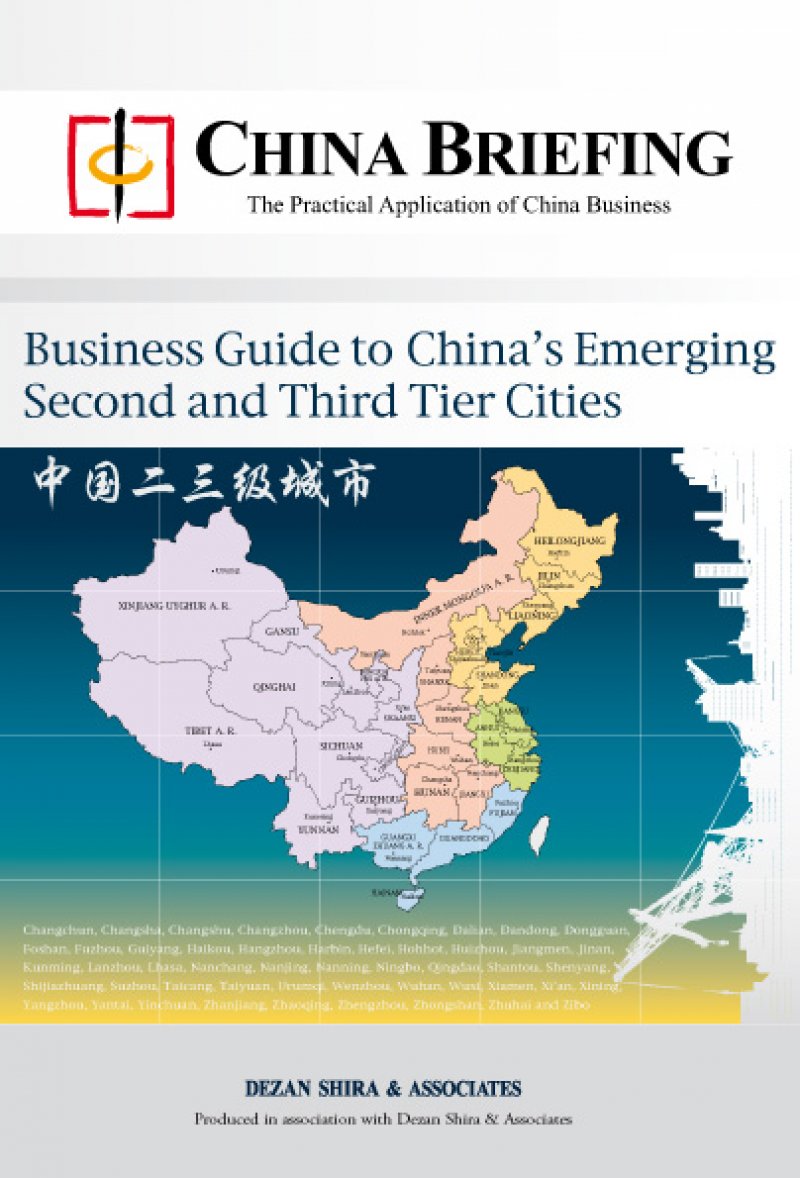 Business Guide to China’s Emerging Second and Third Tier Cities