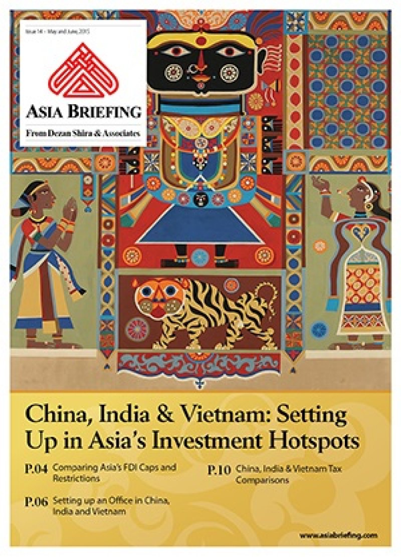 China, India & Vietnam: Setting Up in Asia’s Investment Hotspots