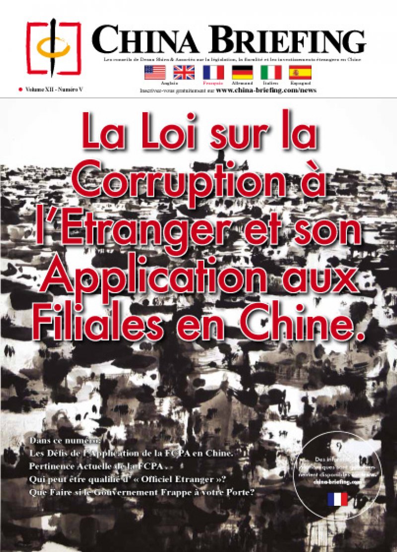 La Loi sur la Corruption à l’Etranger et son Application aux Filiales en Chin...
